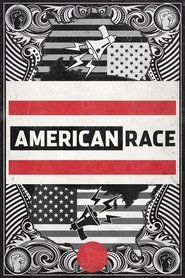 American Race (2017) American Race (2017)