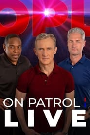 On Patrol: Live постер