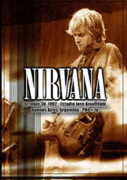 Nirvana - Live At Estadio José Amalfitani
