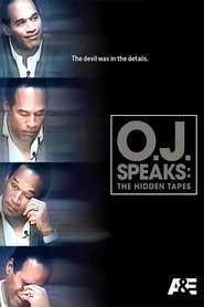 Poster O.J. Speaks: The Hidden Tapes