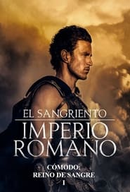 Cómodo, reino de sangre