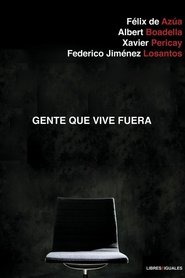Gente que vive fuera) Gente que vive fuera (2015)