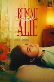 Poster Rumah Untuk Alie 