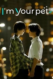 I'm Your Pet (2024)
