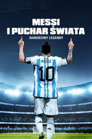 Messi i Puchar Świata: narodziny legendy