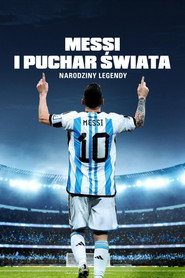Messi i Puchar Świata: narodziny legendy (2024)