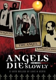 Poster Angels Die Slowly