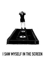 I Saw Myself in the Screen (1970)