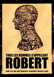 All Men Are Called Robert (2010)