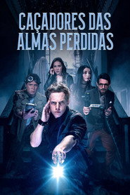 Assistir Caçadores das Almas Perdidas online grátis