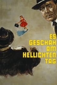 Es geschah am hellichten Tag ネタバレ