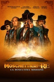 Moschettieri del Re (2018)