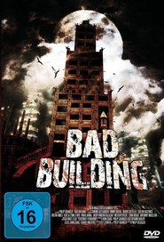 Bad Building (2015)