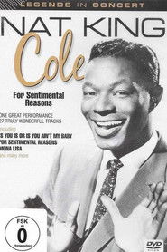 Nat King Cole: For Sentimental Reasons (2005)