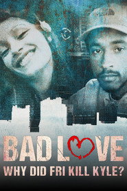 Bad Love: Why Did Fri Kill Kyle?