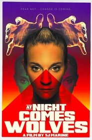 At Night Comes Wolves At Night Comes Wolves