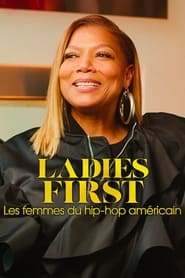 Ladies First : Les femmes du hip-hop américain