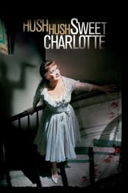 Hush...Hush, Sweet Charlotte постер