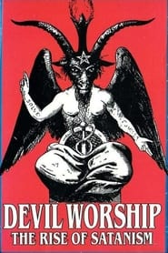 Devil Worship: The Rise of Satanism 1989 Δωρεάν απεριόριστη πρόσβαση