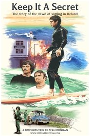 Poster Keep It a Secret: The Story of the Dawn of Surfing in Ireland