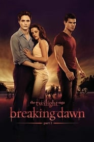 The Twilight Saga: Breaking Dawn – Part 1 | Where to Watch?