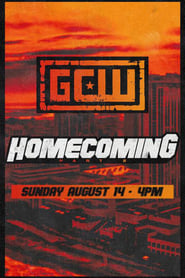 GCW Homecoming 2022, Part 2