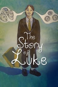 The Story of Luke постер