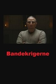 Bandekrigerne