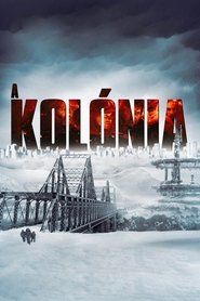 A kolónia (2013)