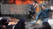 Bodyguards and Assassins