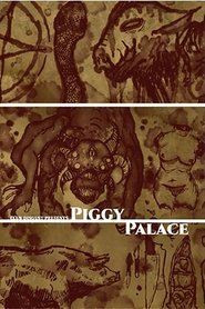 Piggy Palace (2022)