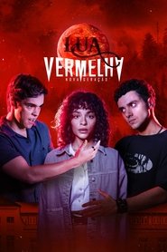 Poster for Lua Vermelha: Nova Geração