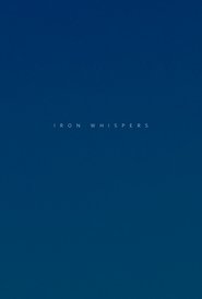 Iron Whispers (2025)