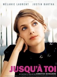 Jusqu'à toi movie