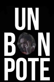 Un Bon Pote) Un Bon Pote (2020)