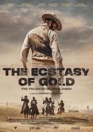 Poster The Ecstasy of Gold: The Treasure of Jesse James