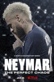 Neymar: Kusursuz Kaos