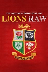 Poster The British & Irish Lions 2013: Lions Raw