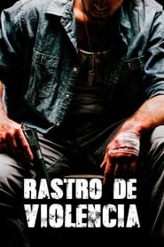 Rastro de Violencia (2019)