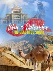 Poster Ishq e Qalandar - The Beautiful Sindh