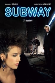 Voir Subway en streaming vf gratuit sur streamizseries.net site special Films streaming