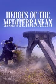 Heroes of The Mediterranean