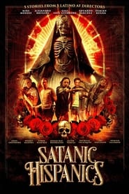 مشاهدة فيلم Satanic Hispanics 2022 مترجم