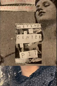 Meeting at the Center of the Pit