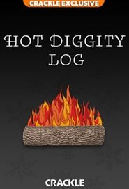 Crackle’s Hot Diggity Log!