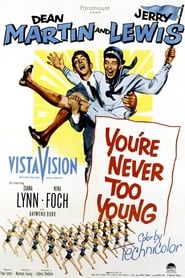 'You're Never Too Young (1955)