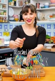 Rachel Khoo's Kitchen Notebook Melbourne постер