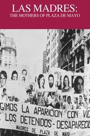 Poster The Mothers of Plaza de Mayo 1985