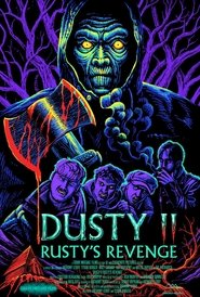 Dusty II: Rusty’s Revenge (2020)