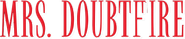Mrs. Doubtfire Logo